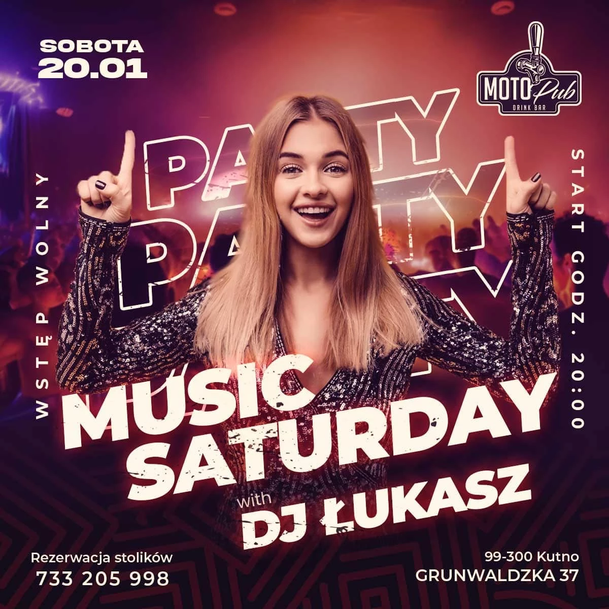 PARTY Music Saturday - dj. Łukasz