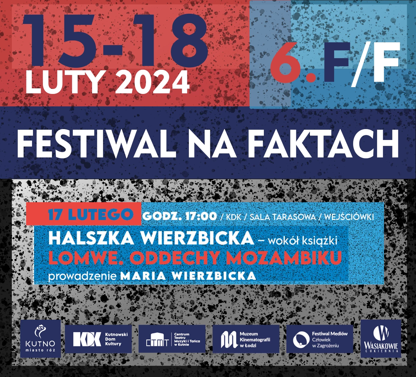 Festiwal na Faktach - Halszka Wierzbicka – Lomwe. Oddechy Mozambiku